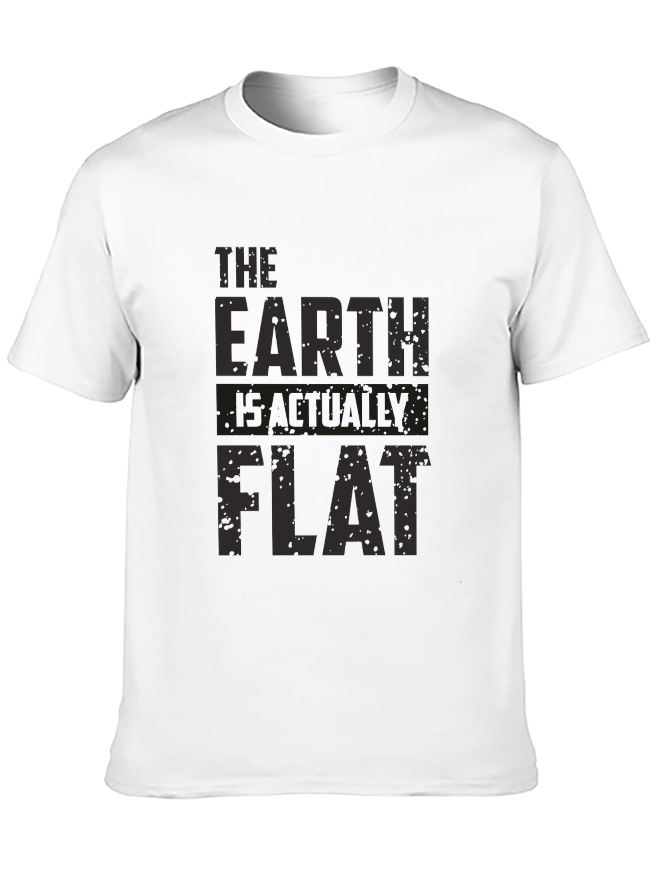 The Earth Is Actually Flat - Graphic Tee