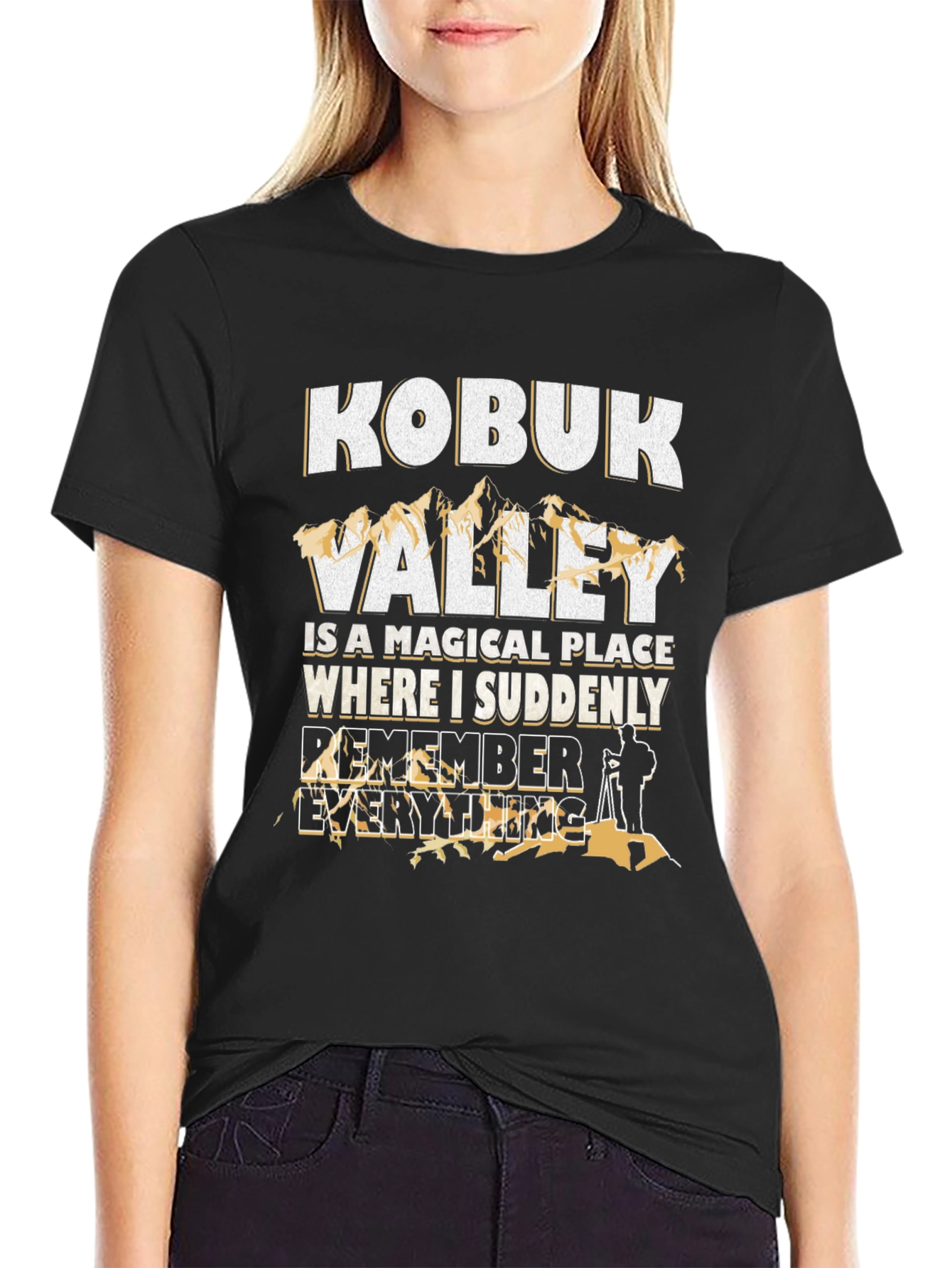 Kobuk Valley Remember Everything Graphic T-Shirt