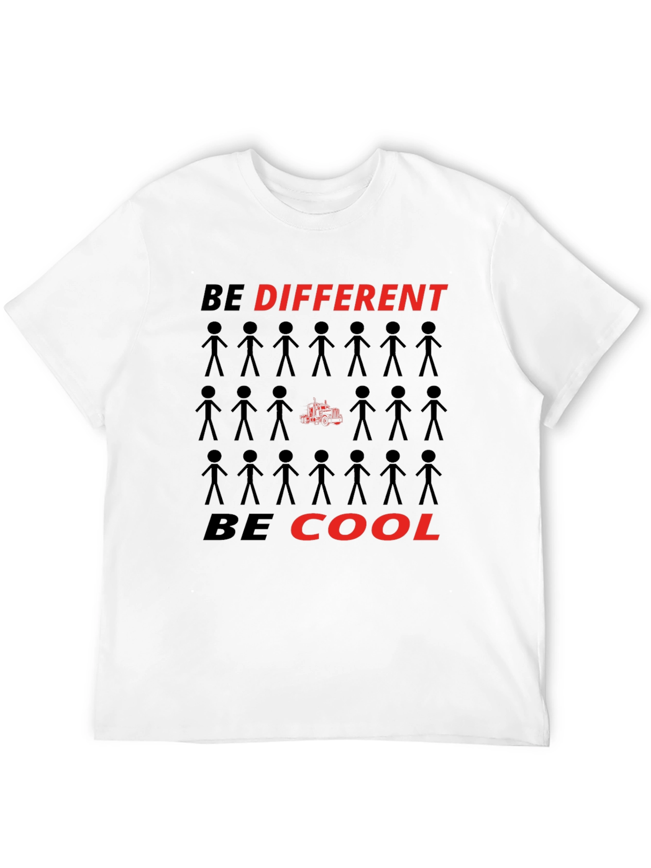 Be Different Be Cool T-Shirt