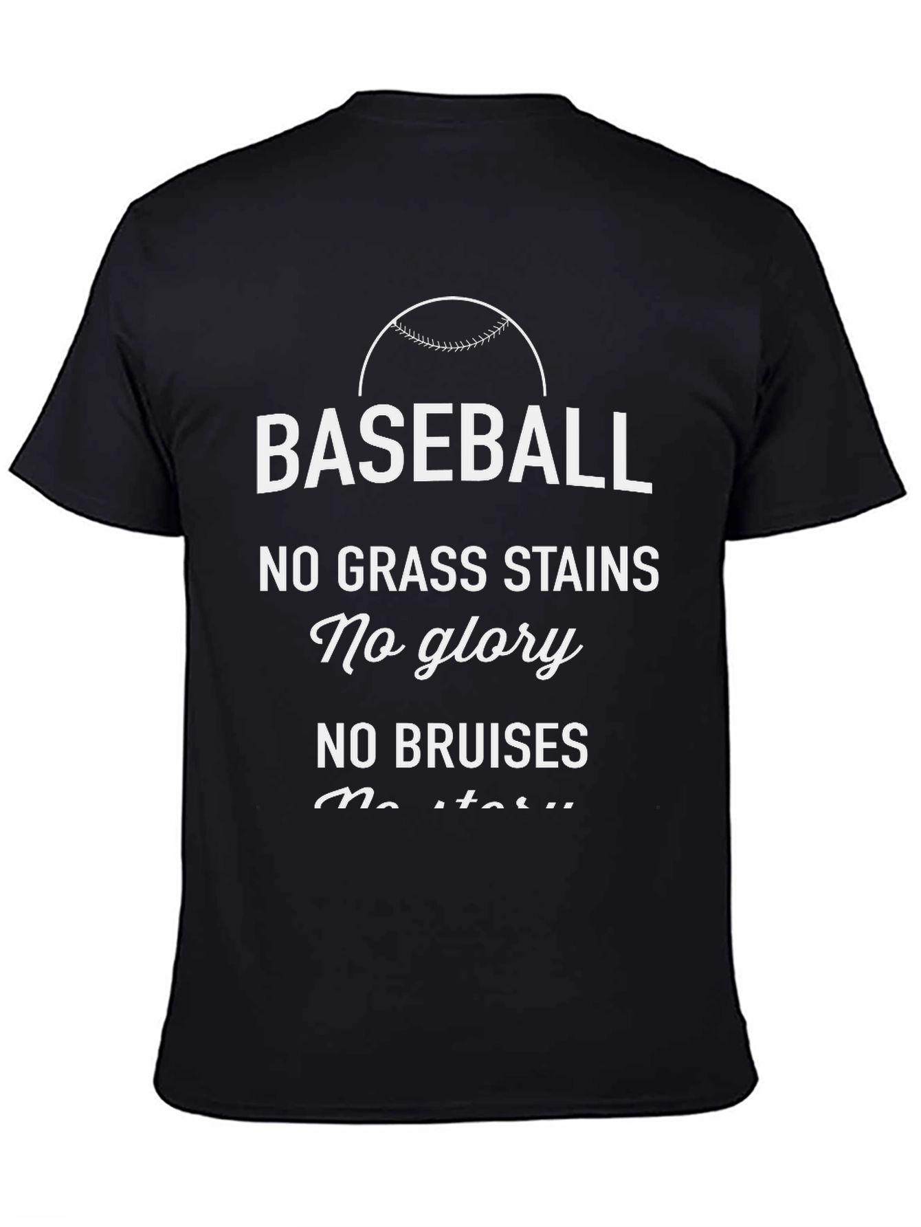 Baseball No Grass Stains T-Shirt
