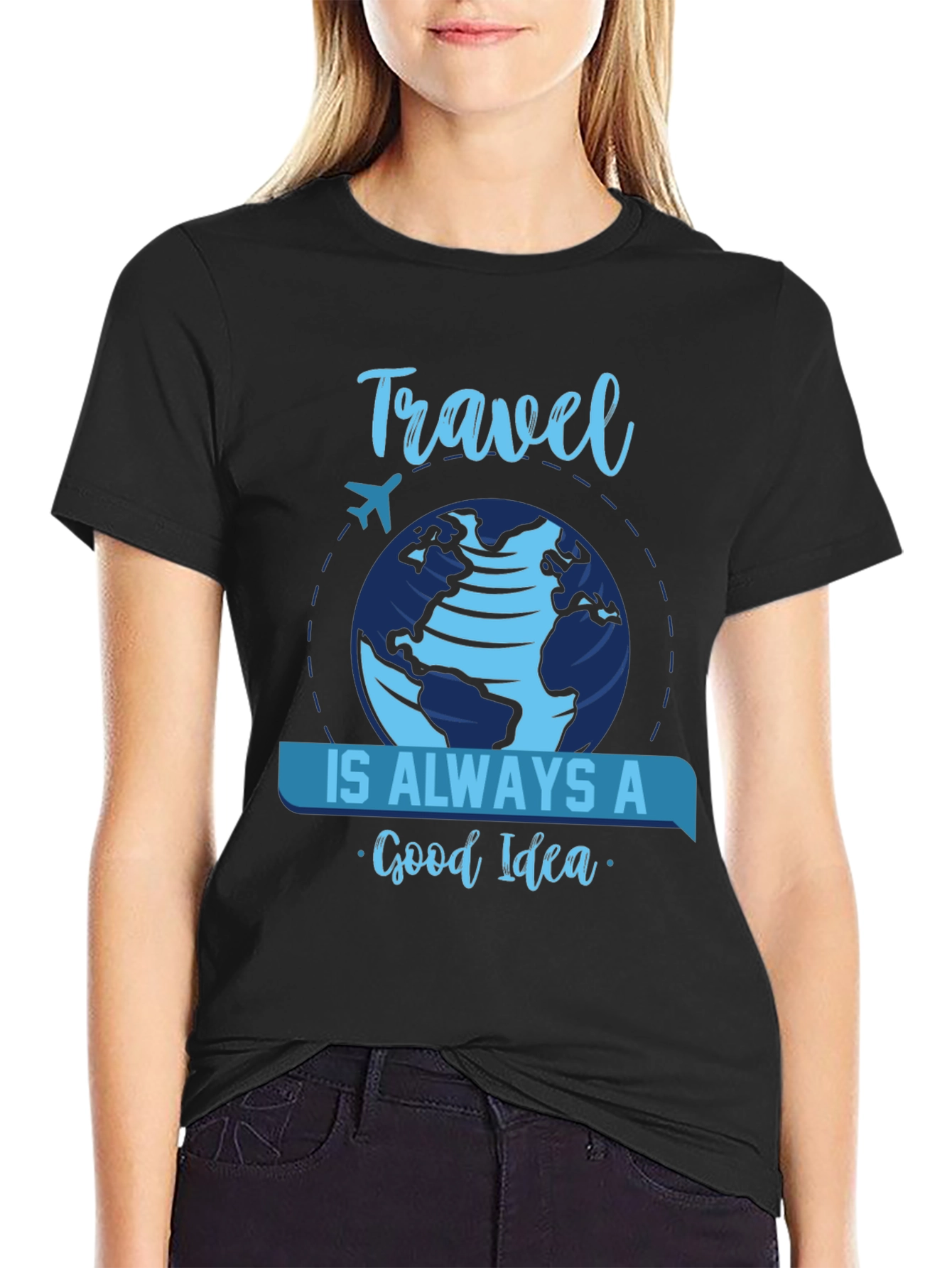 Travel is Always a Good Idea Black T-Shirt