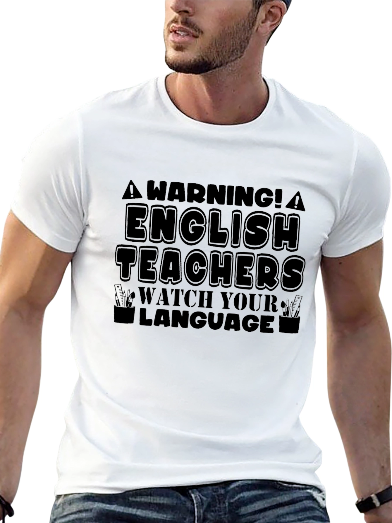 English Teachers Watch Your Language T-Shirt