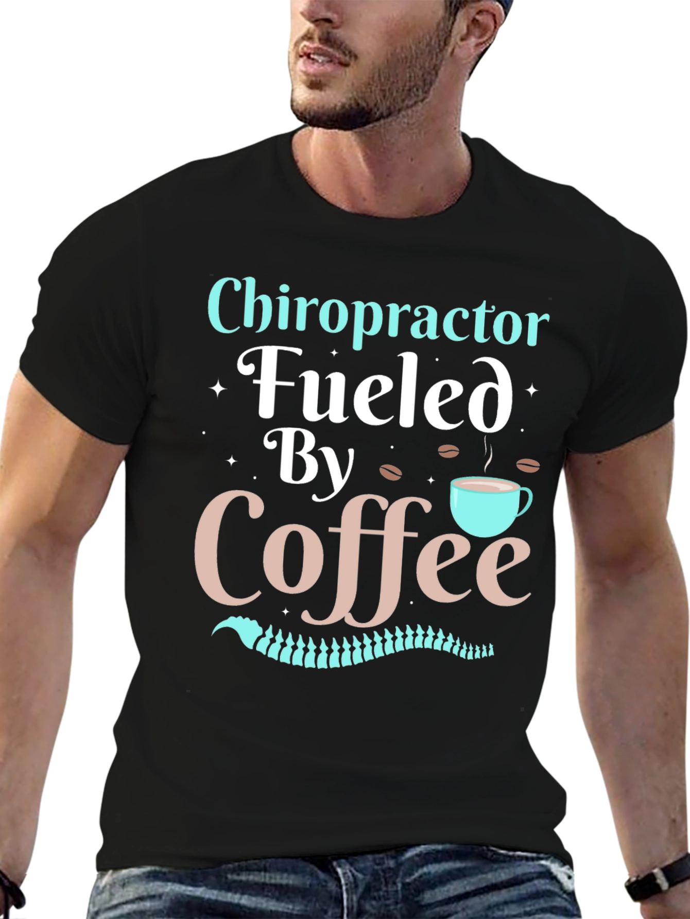 Chiropractor Fueled By Coffee T-Shirt - Black