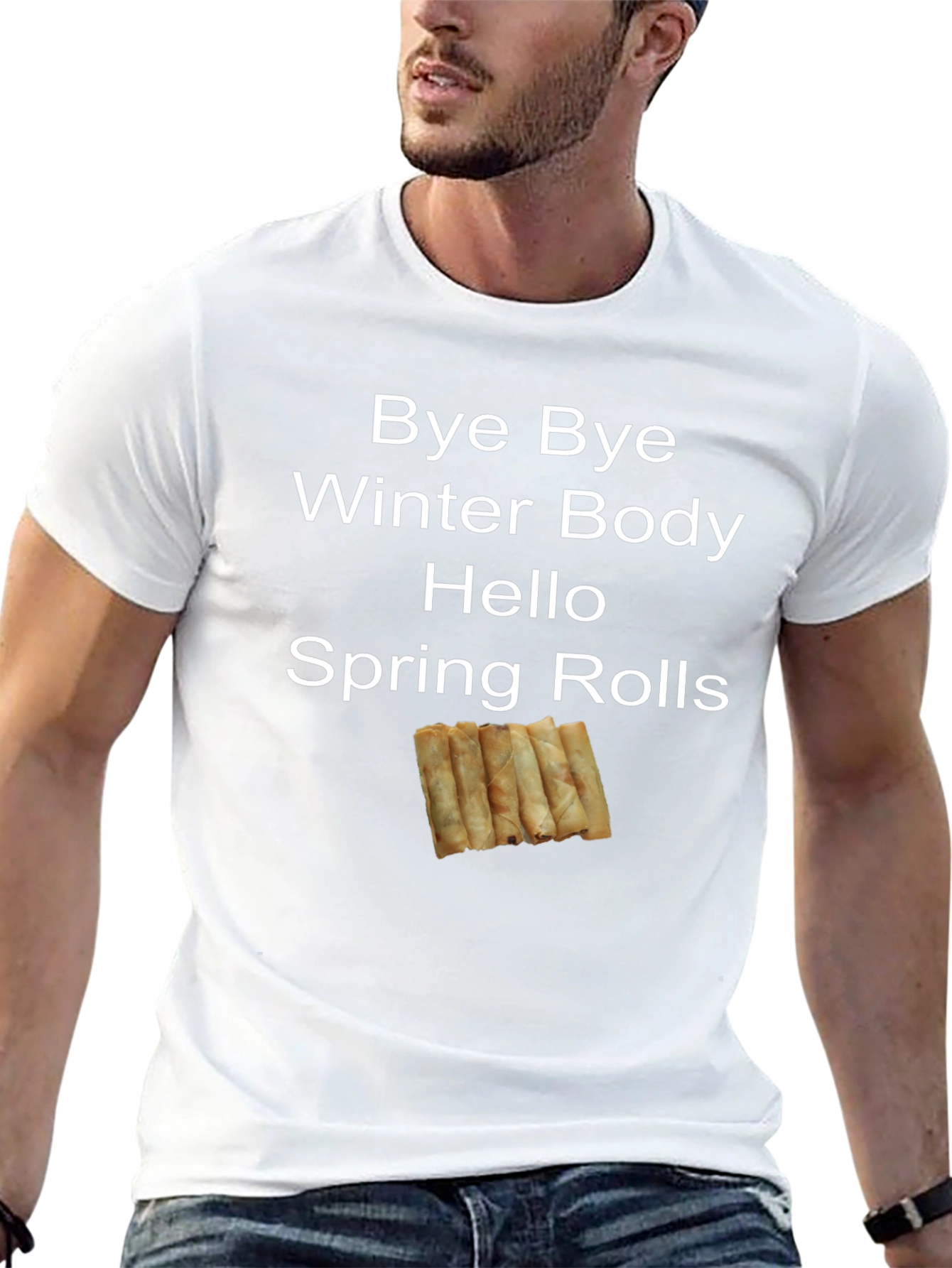 Bye Bye Winter Body Spring Rolls T-Shirt