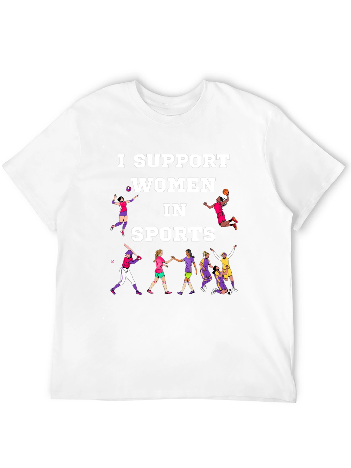 I Support Women in Sports Graphic T-Shirt