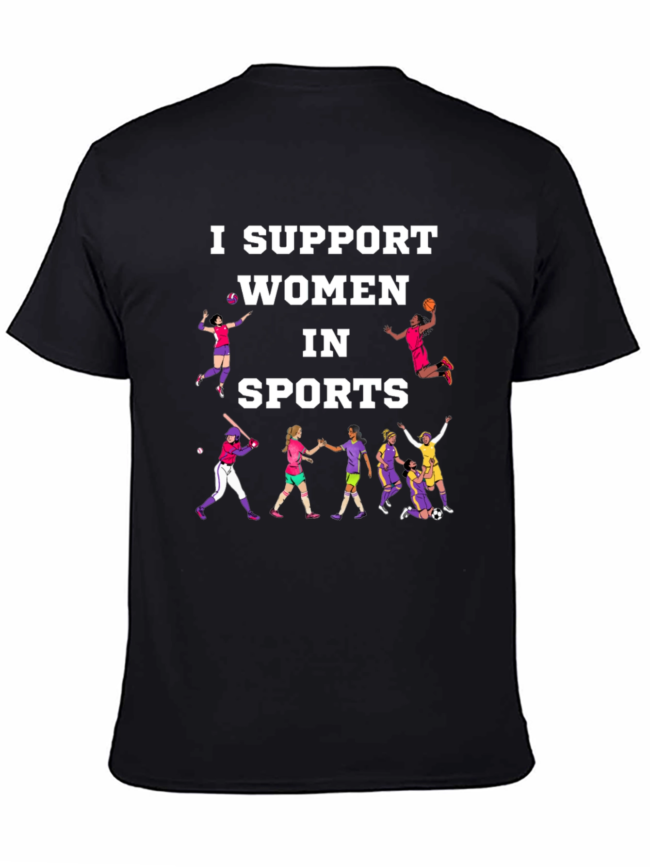 I Support Women in Sports Graphic T-Shirt