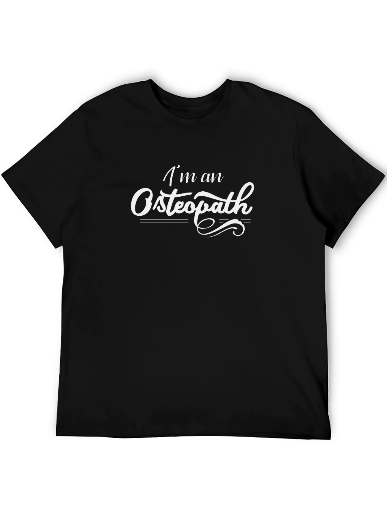 Im an Osteopath T-Shirt - Black