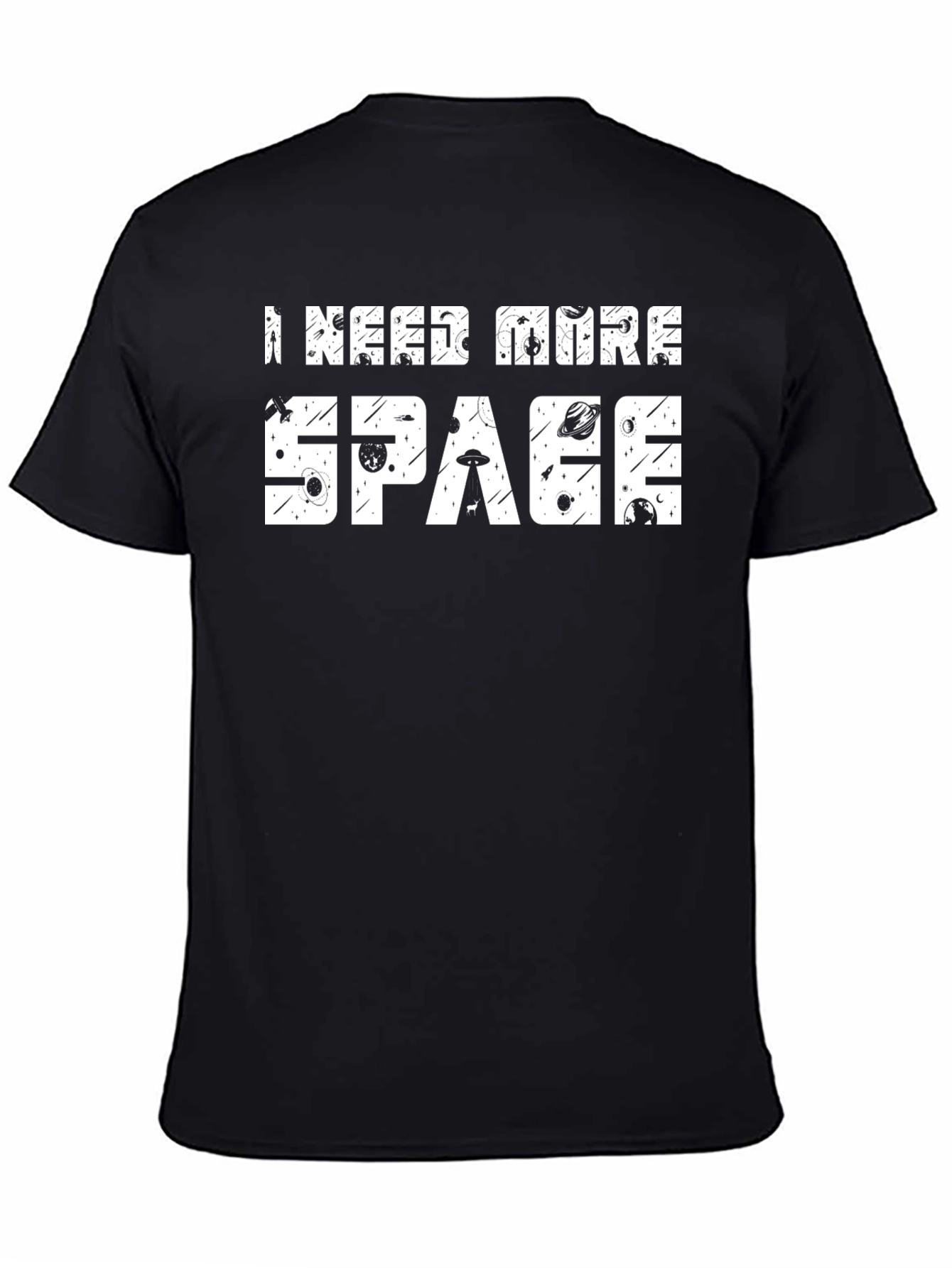 I Need More Space Graphic Tee