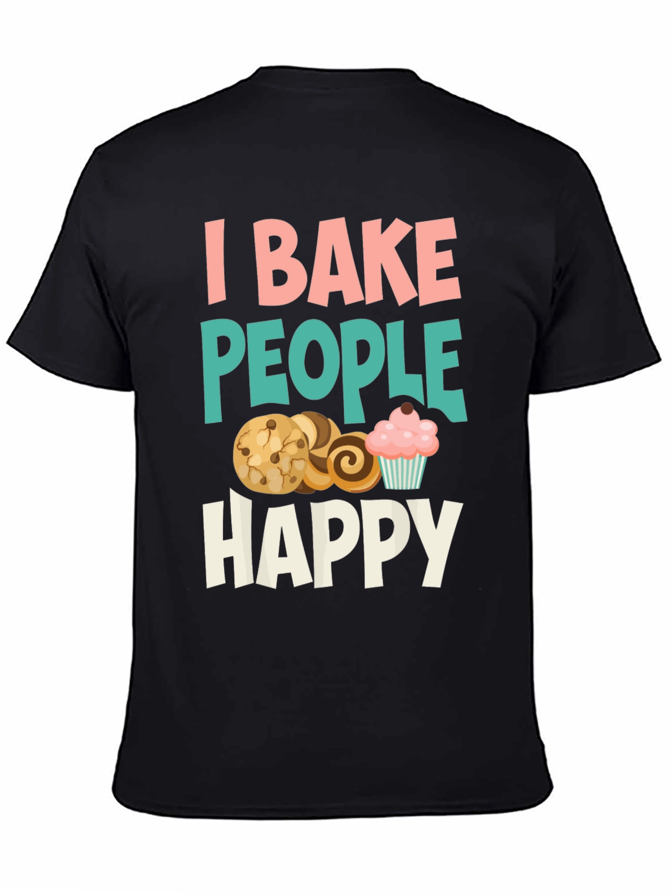 I Bake People Happy Graphic Tee