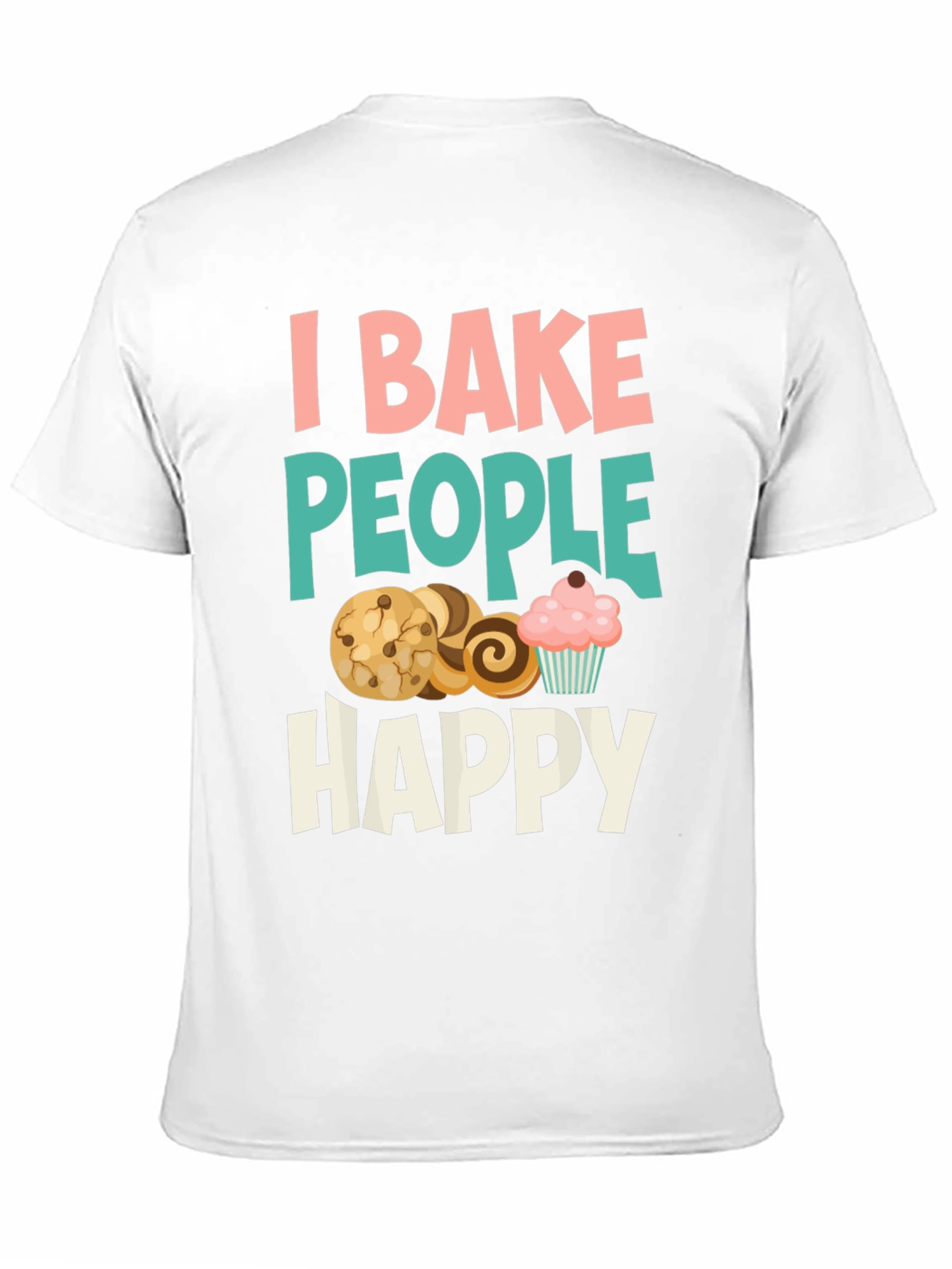 I Bake People Happy Graphic Tee