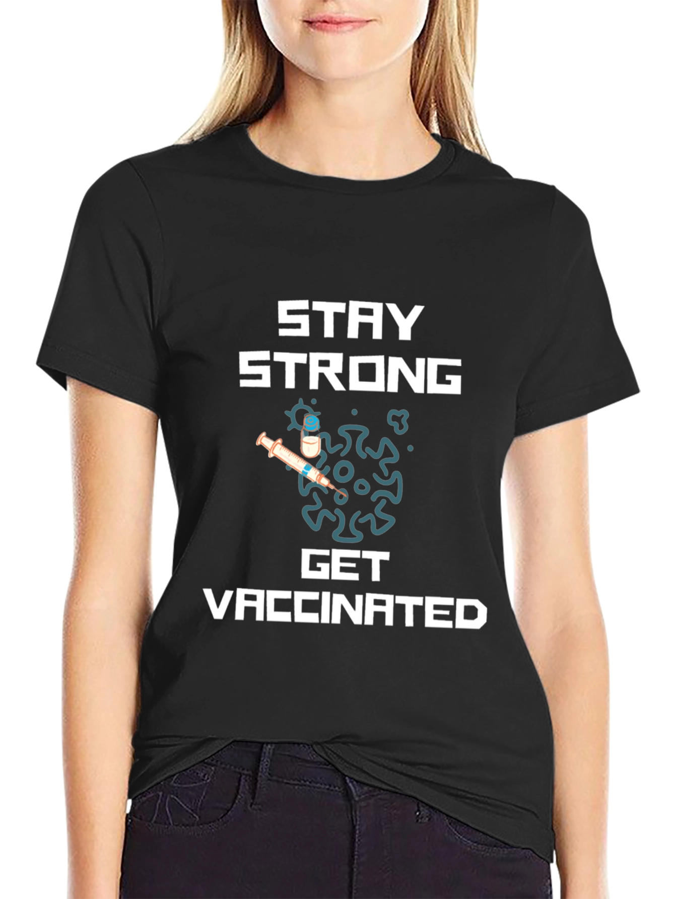 Stay Strong Get Vaccinated Graphic Tee - Black