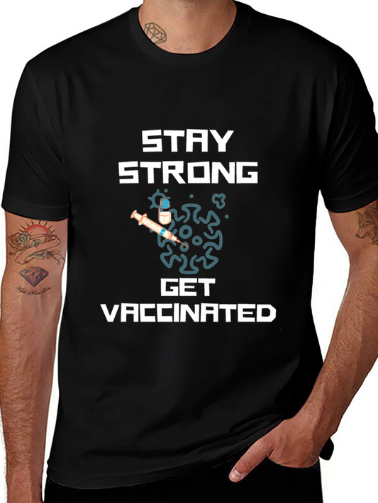 Stay Strong Get Vaccinated Graphic Tee - Black