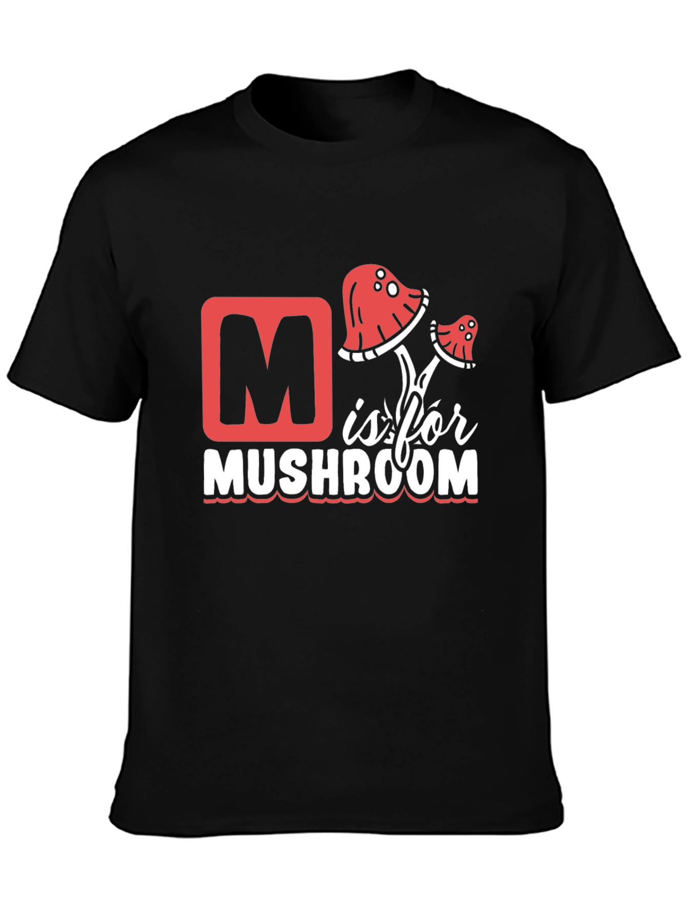 M is for Mushroom Black T-Shirt