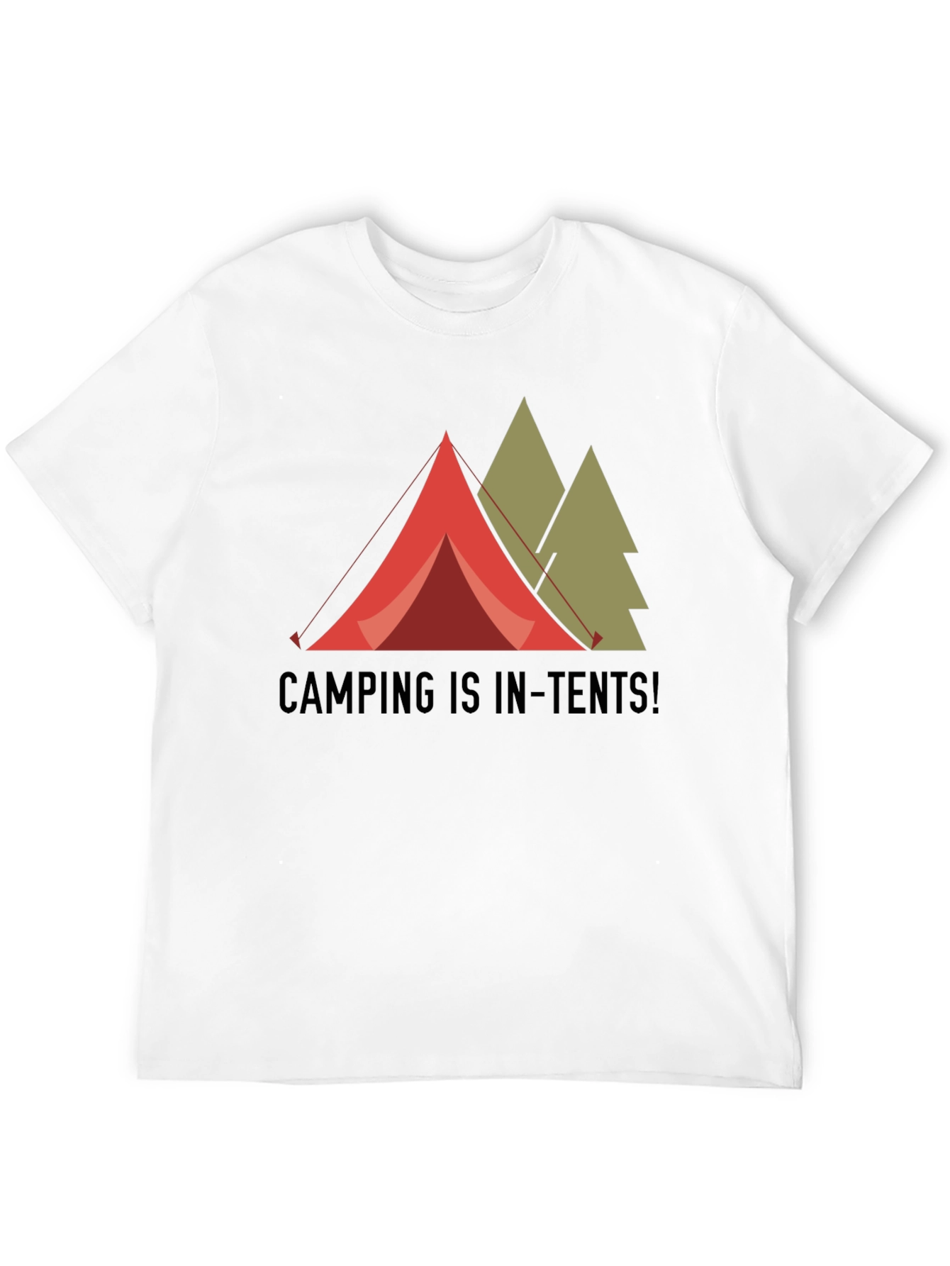 Camping is In-Tents! Graphic T-Shirt