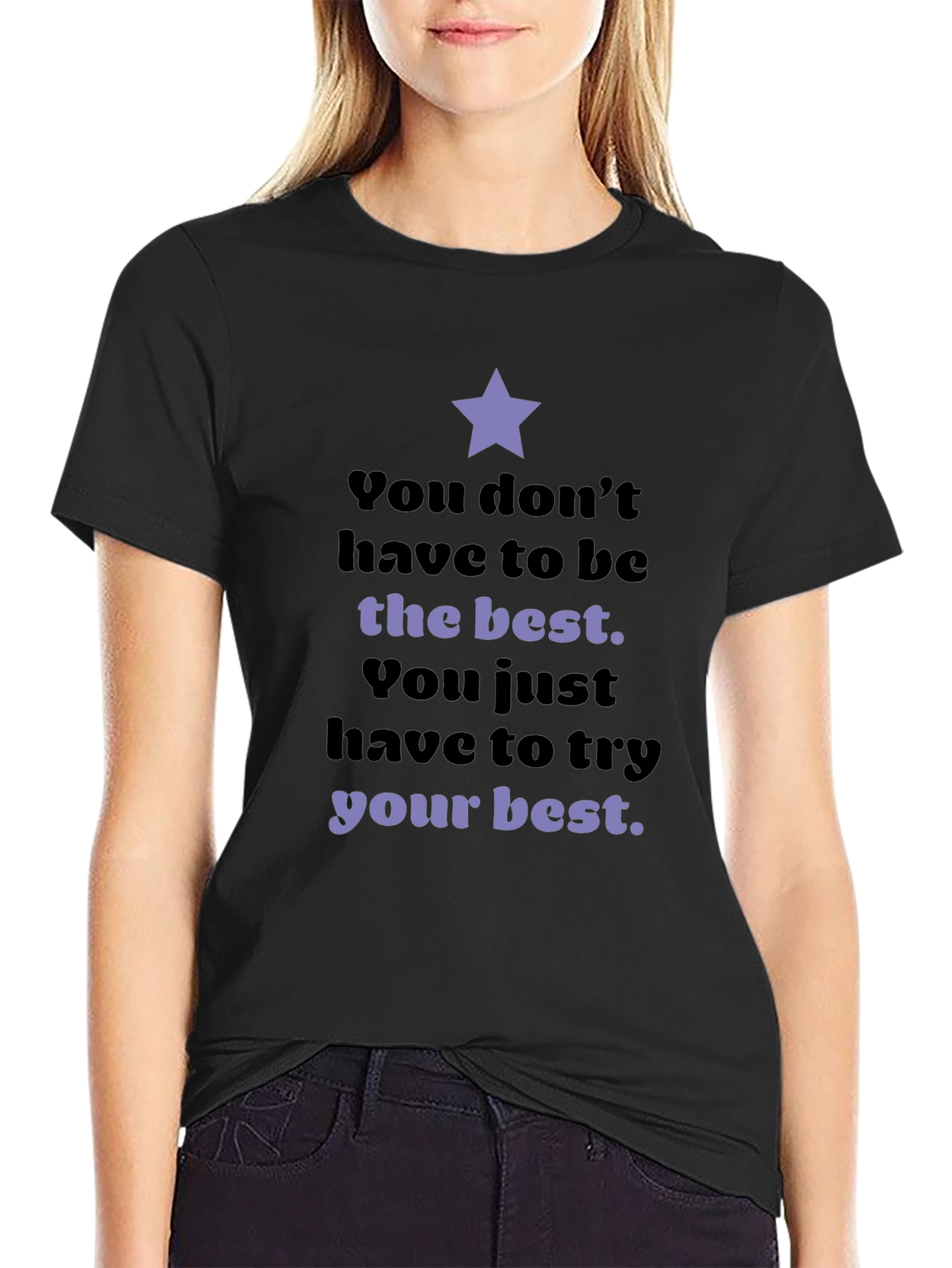 Motivational Star T-Shirt: Try Your Best