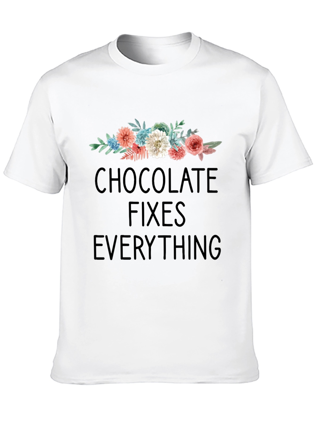 Chocolate Fixes Everything Graphic Tee