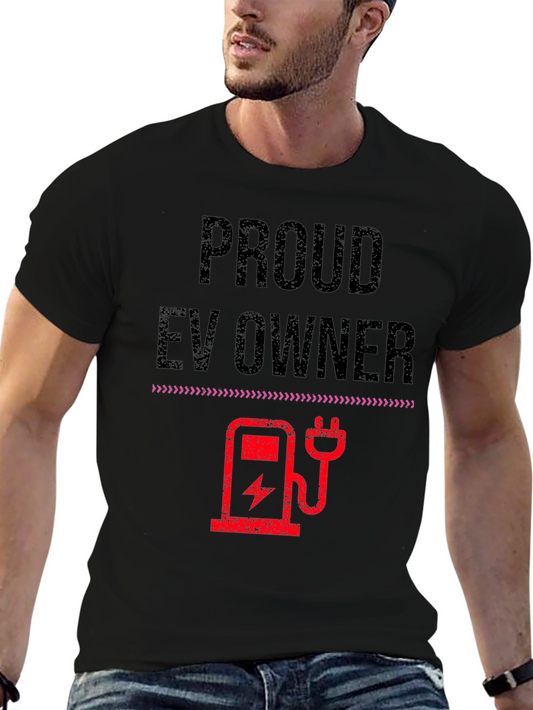 Proud EV Owner T-Shirt - Electric Vehicle Supporter Tee