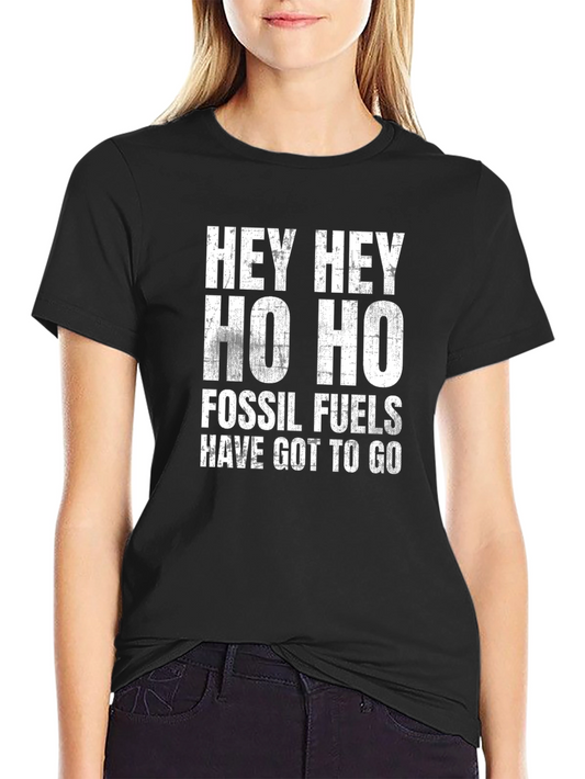 Fossil Fuels Must Go T-Shirt