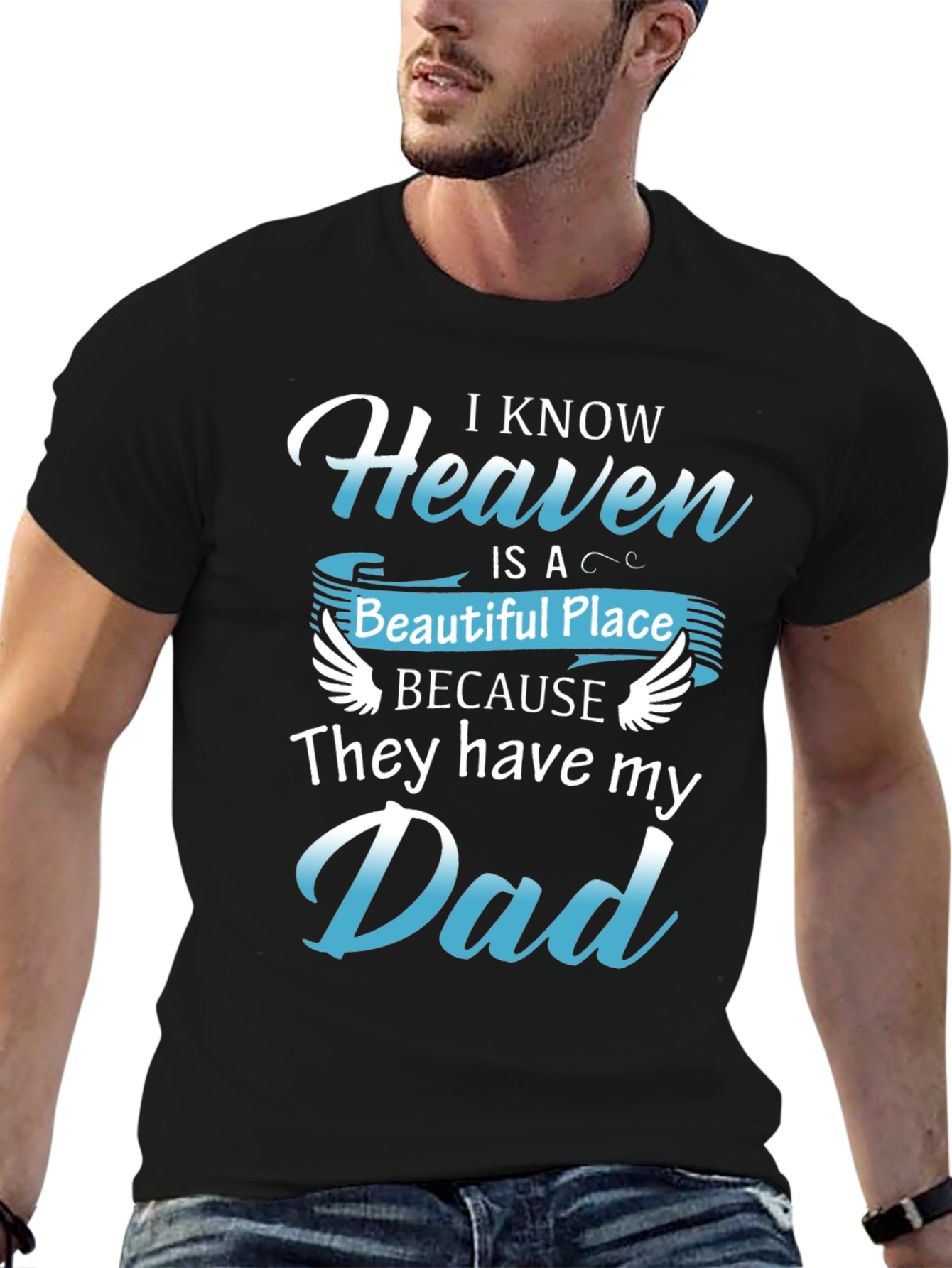 Heavenly Dad Memorial T-Shirt