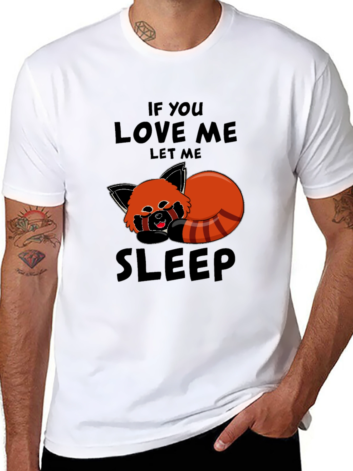Red Panda Sleep T-Shirt - If You Love Me