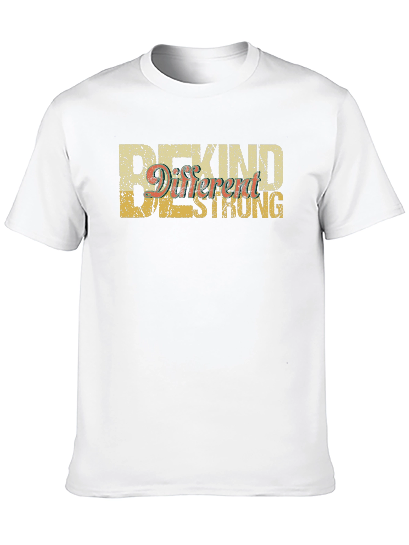 Be Kind Different Strong T-Shirt