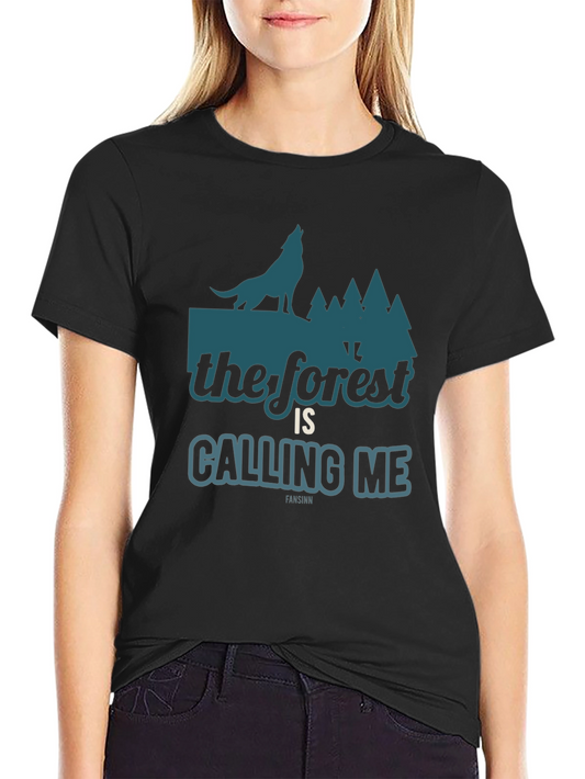 The Forest is Calling Me T-Shirt - Nature Inspired Tee