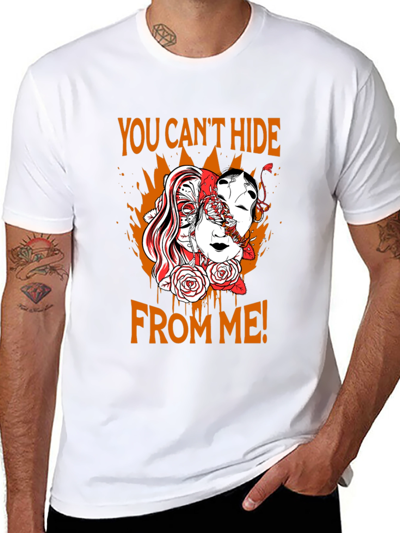 You Cant Hide From Me Graphic T-Shirt