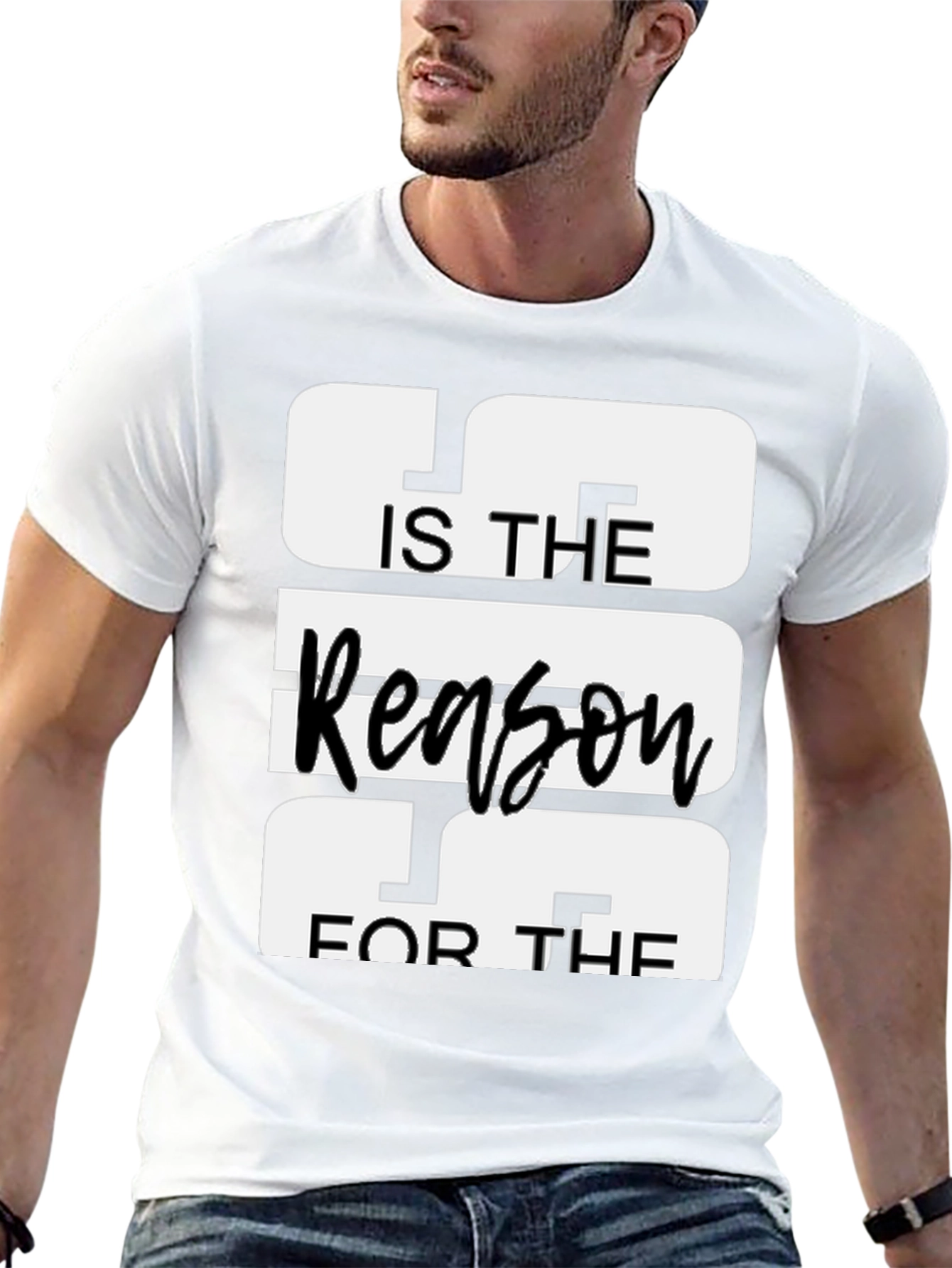 Jesus is the Reason T-Shirt