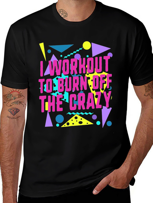Workout Crazy Graphic Tee