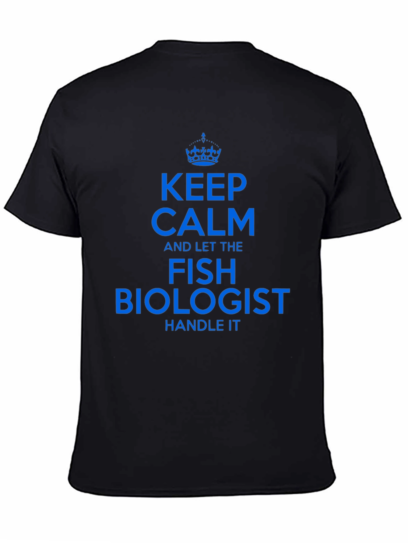 Keep Calm Fish Biologist T-Shirt