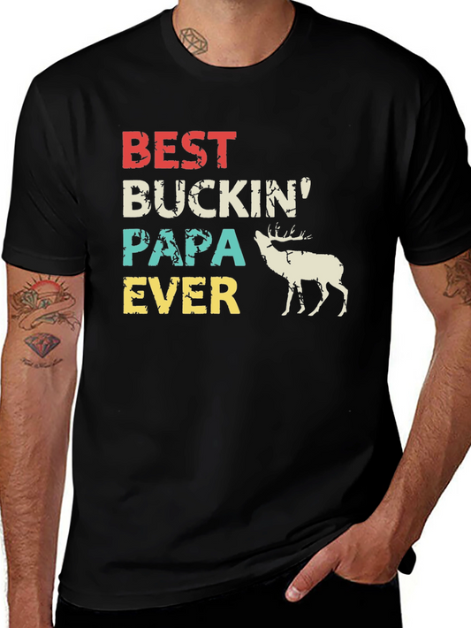 Best Buckin Papa Ever Deer Graphic T-Shirt