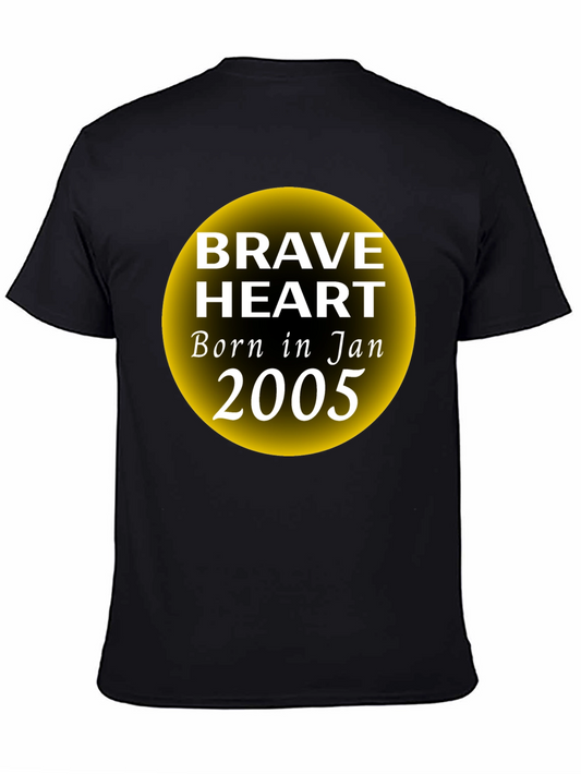 Brave Heart Born in January 2005 Graphic T-Shirt