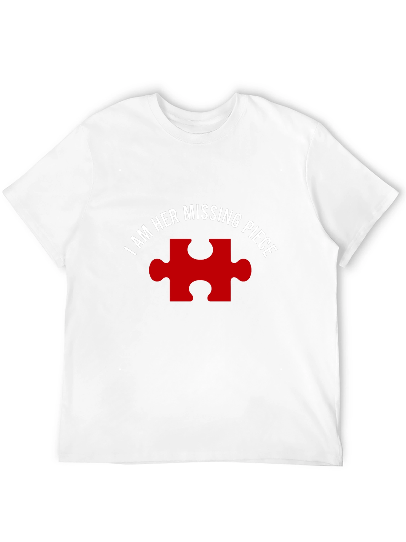 I Am Her Missing Piece Matching Couple T-Shirt
