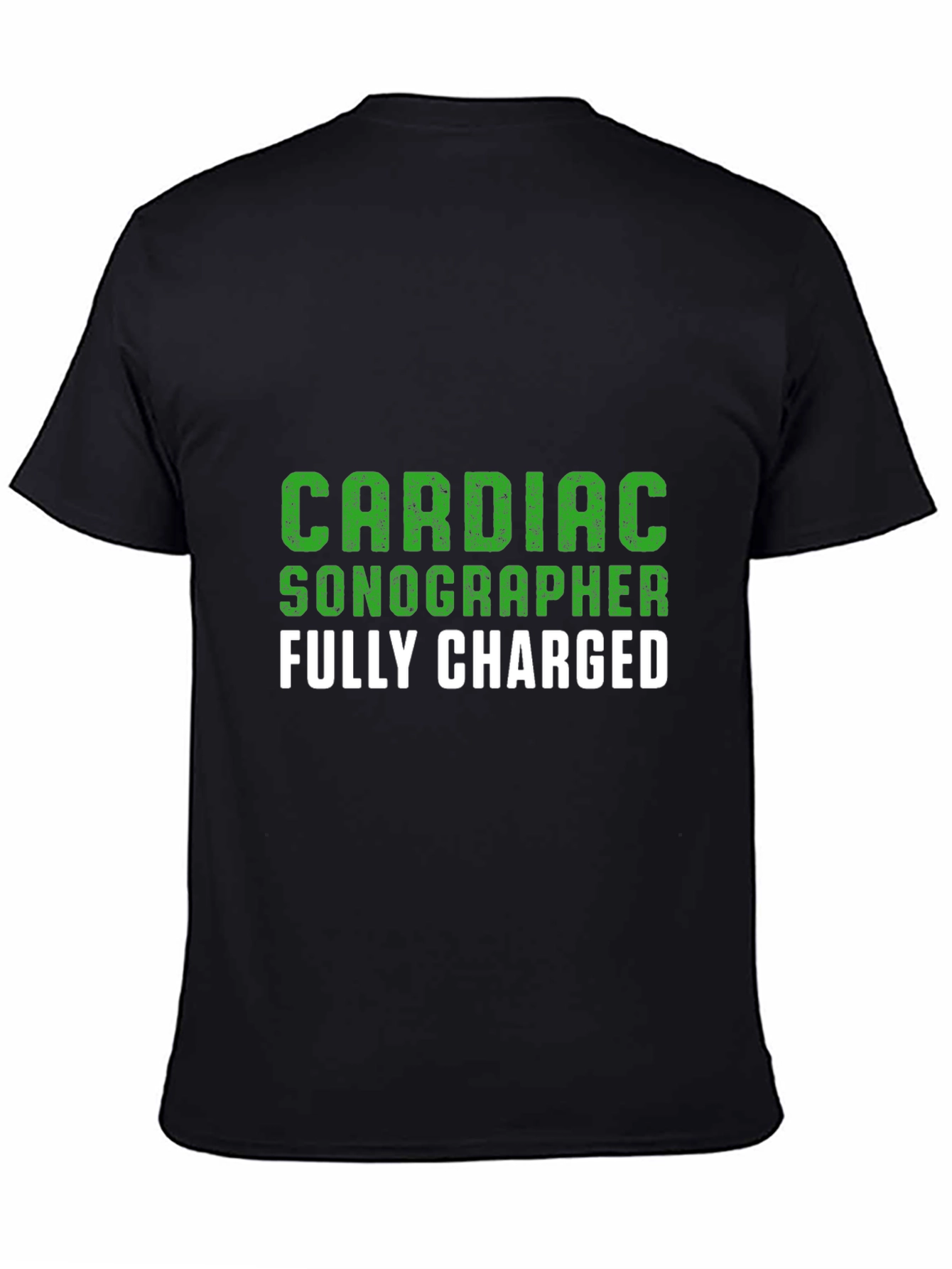 Cardiac Sonographer T-Shirt - Fully Charged