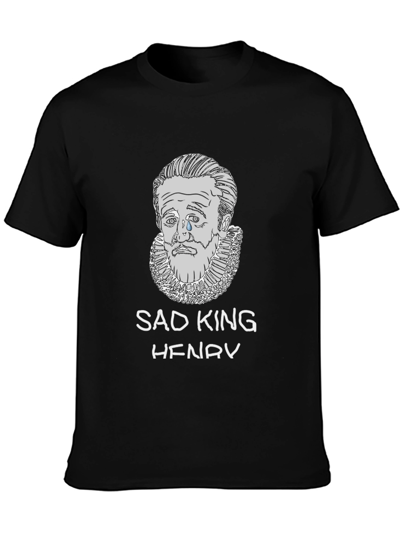 Sad King Henry T-Shirt - Unique Graphic Tee
