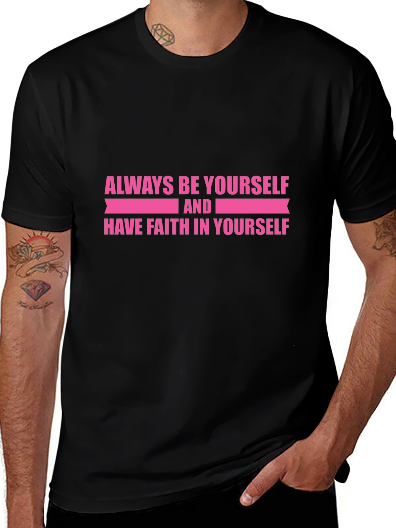 Inspirational Black T-Shirt: Always Be Yourself