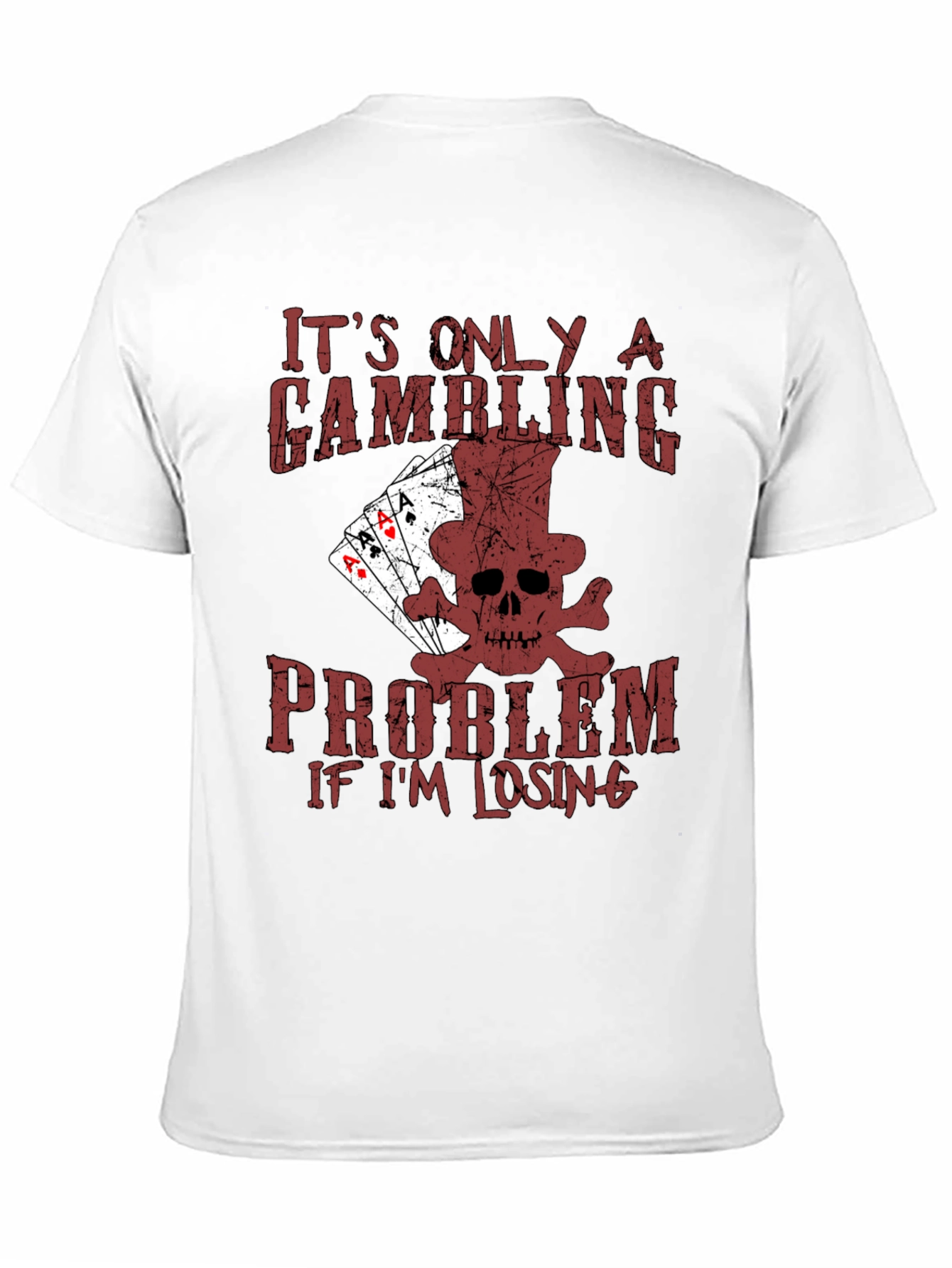Gambling Problem Skull Graphic Tee - Funny Poker T-Shirt