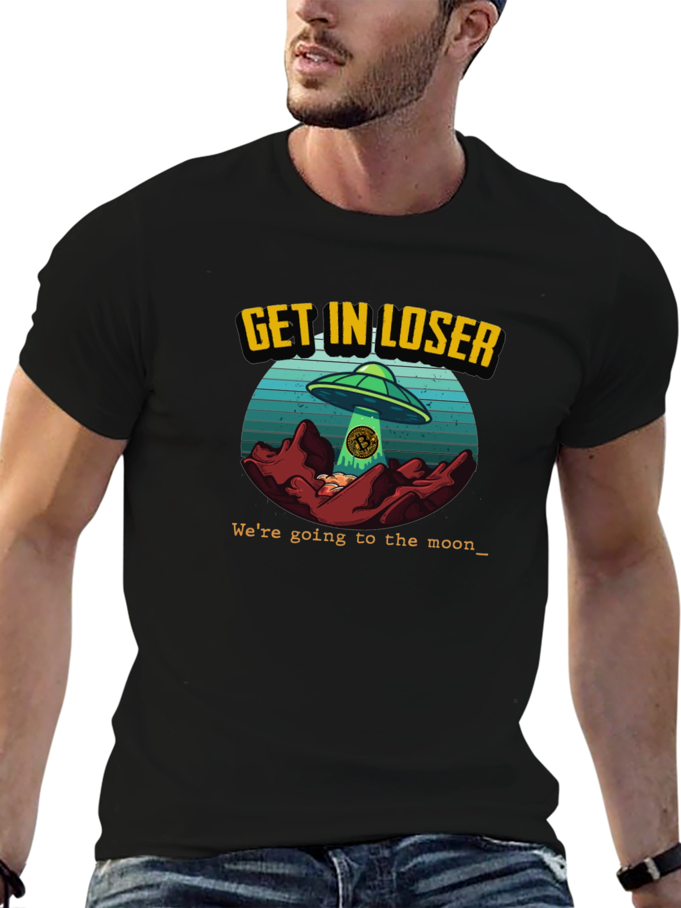 Get In Loser - UFO Bitcoin T-Shirt