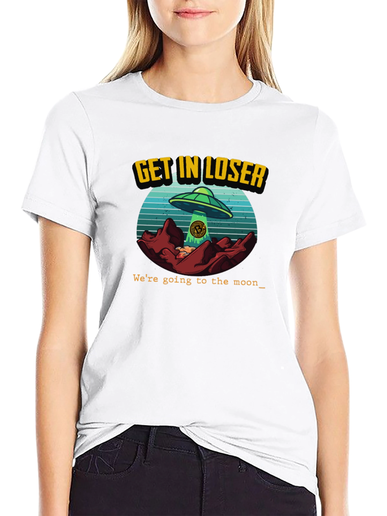 Get In Loser - UFO Bitcoin T-Shirt