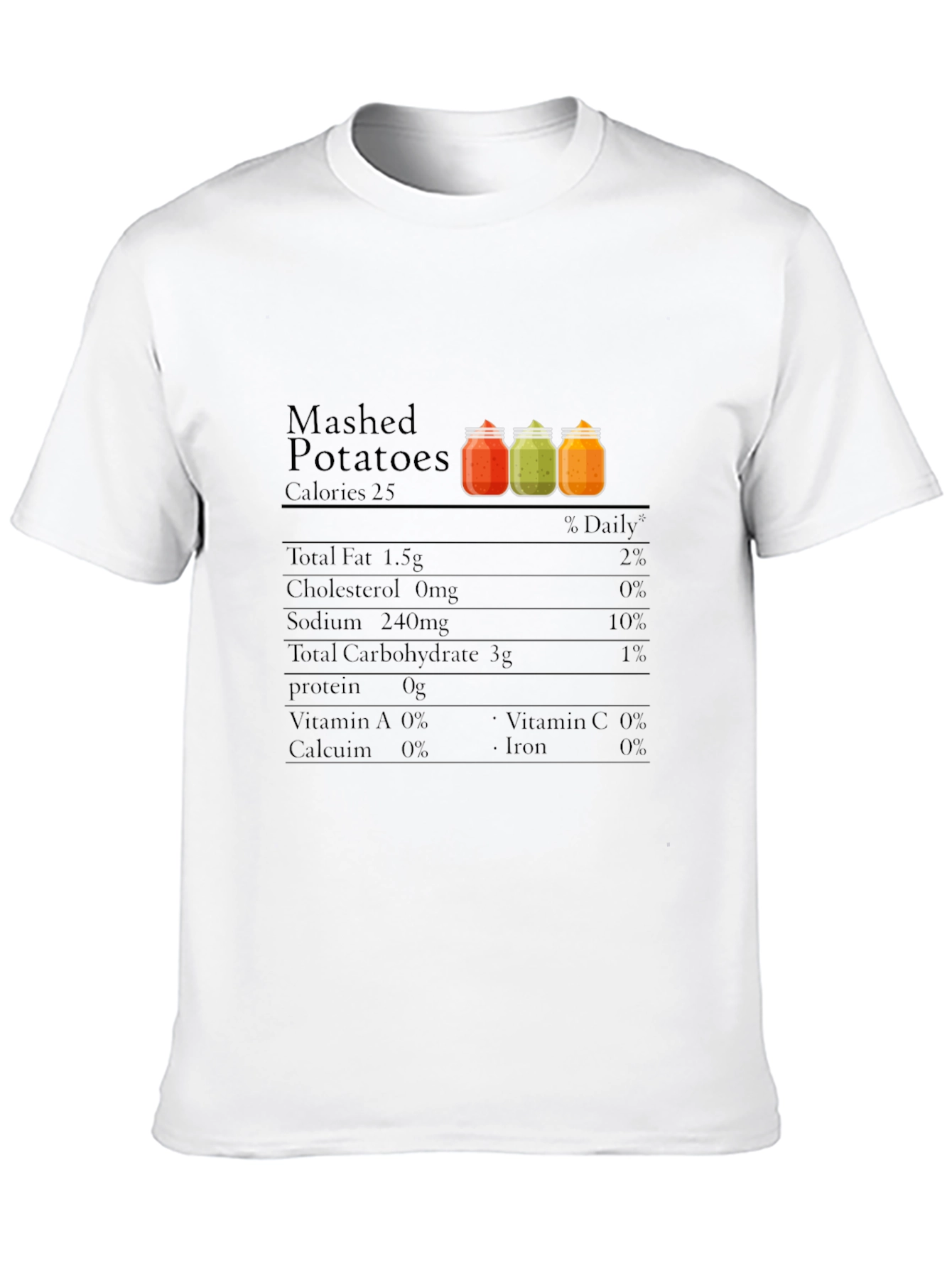 Mashed Potatoes Nutrition Facts T-Shirt