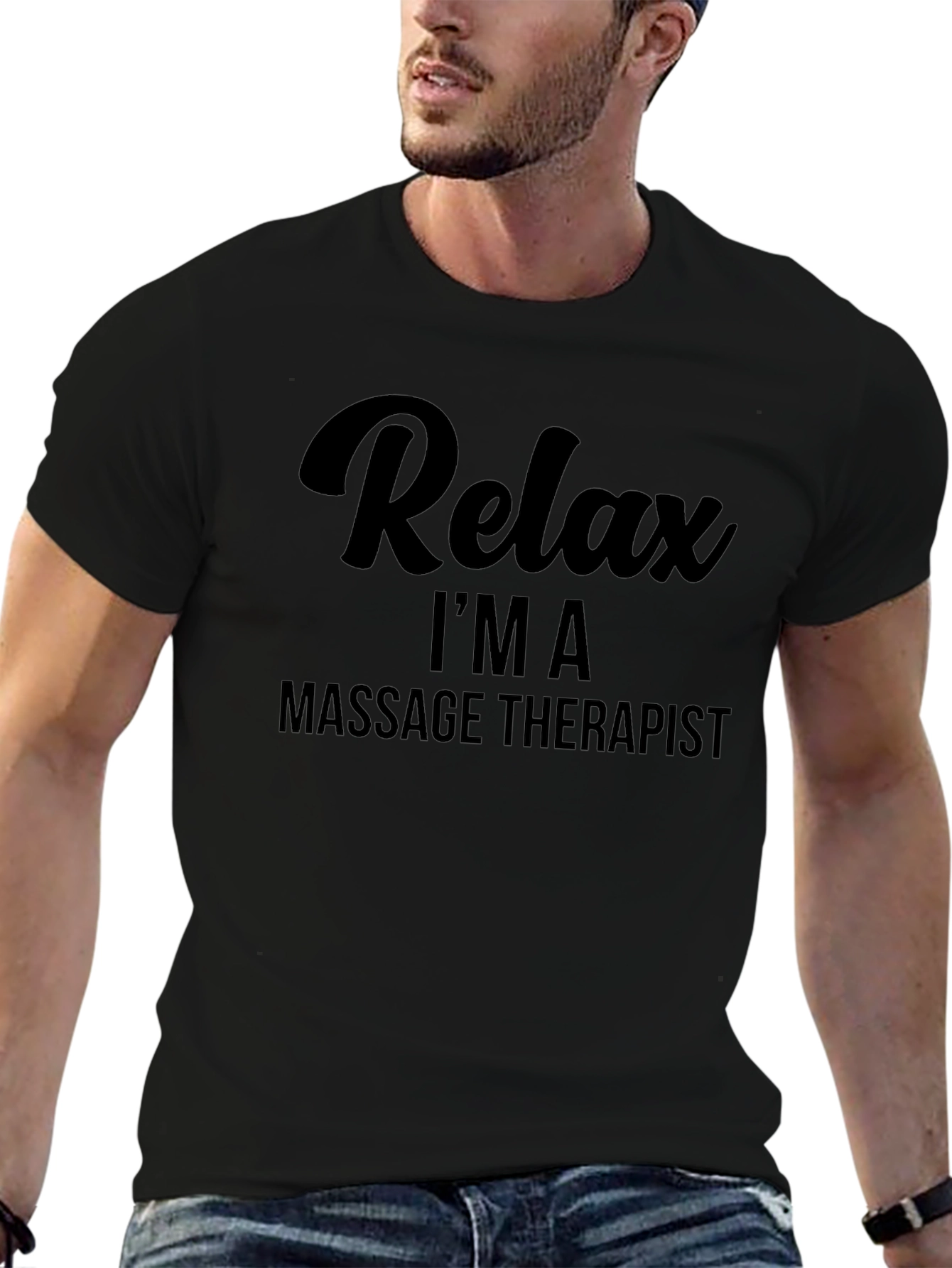 Relax Im a Massage Therapist T-Shirt