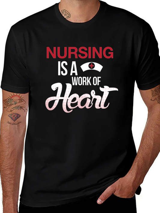 Nursing is a Work of Heart T-Shirt
