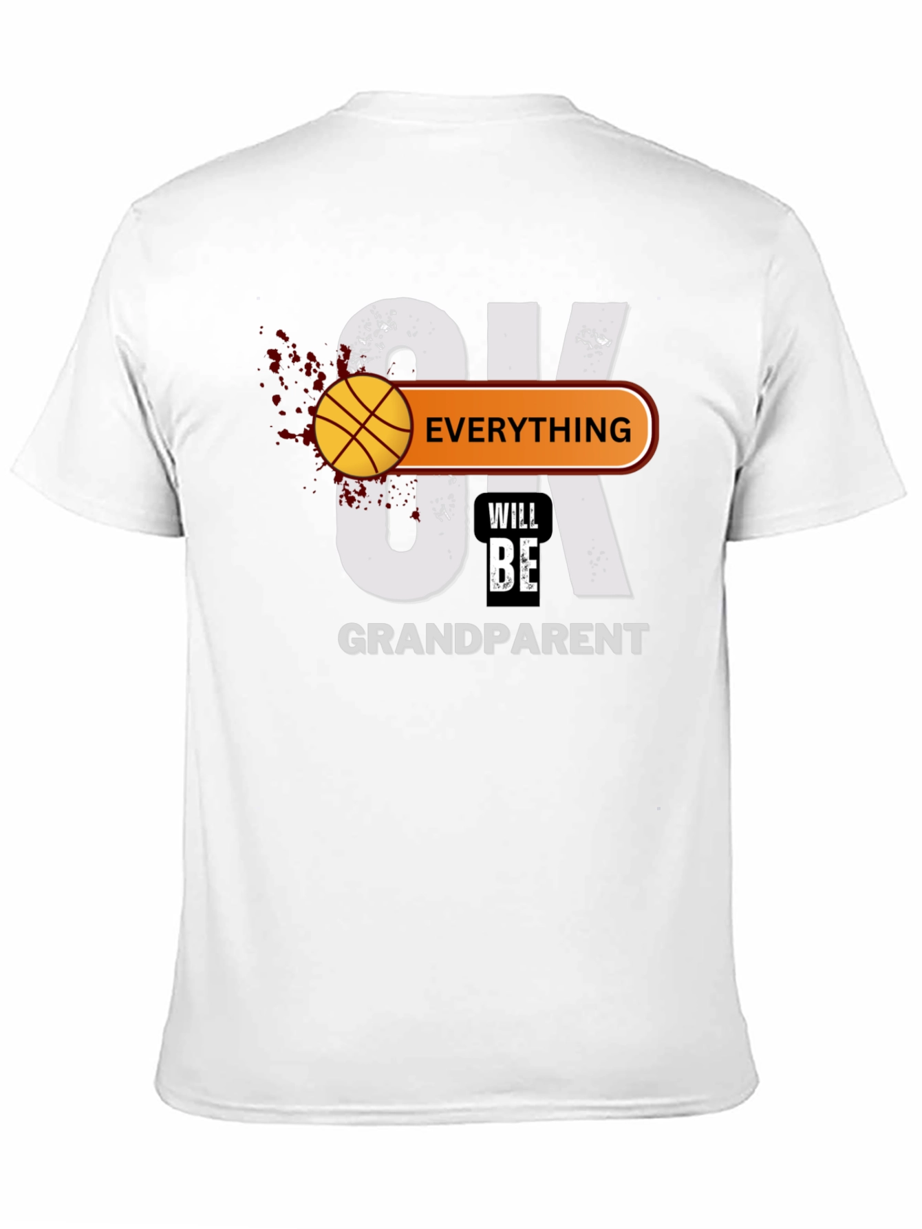 OK Everything Will Be Grandparent T-Shirt