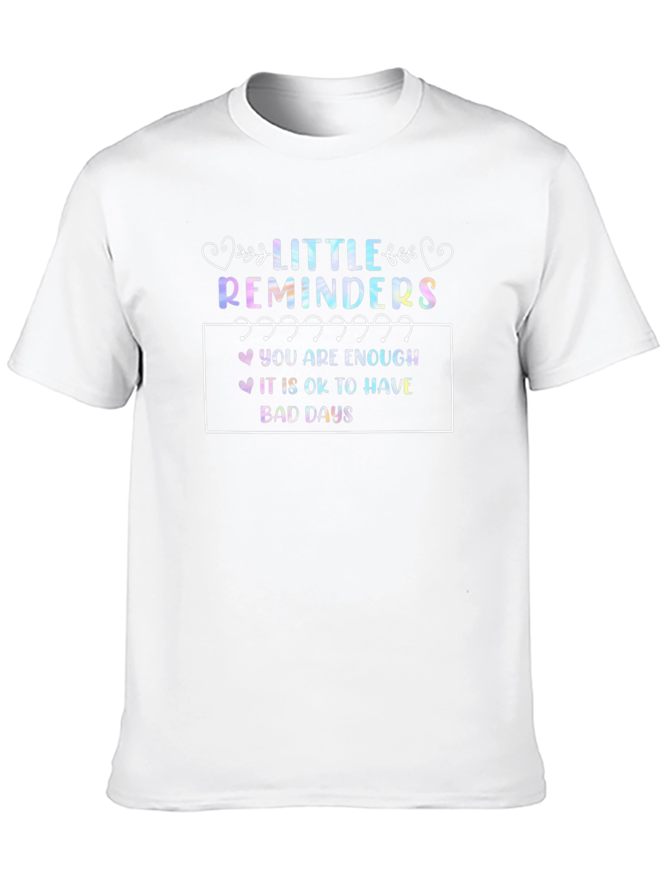 Little Reminders Graphic T-Shirt - Unisex