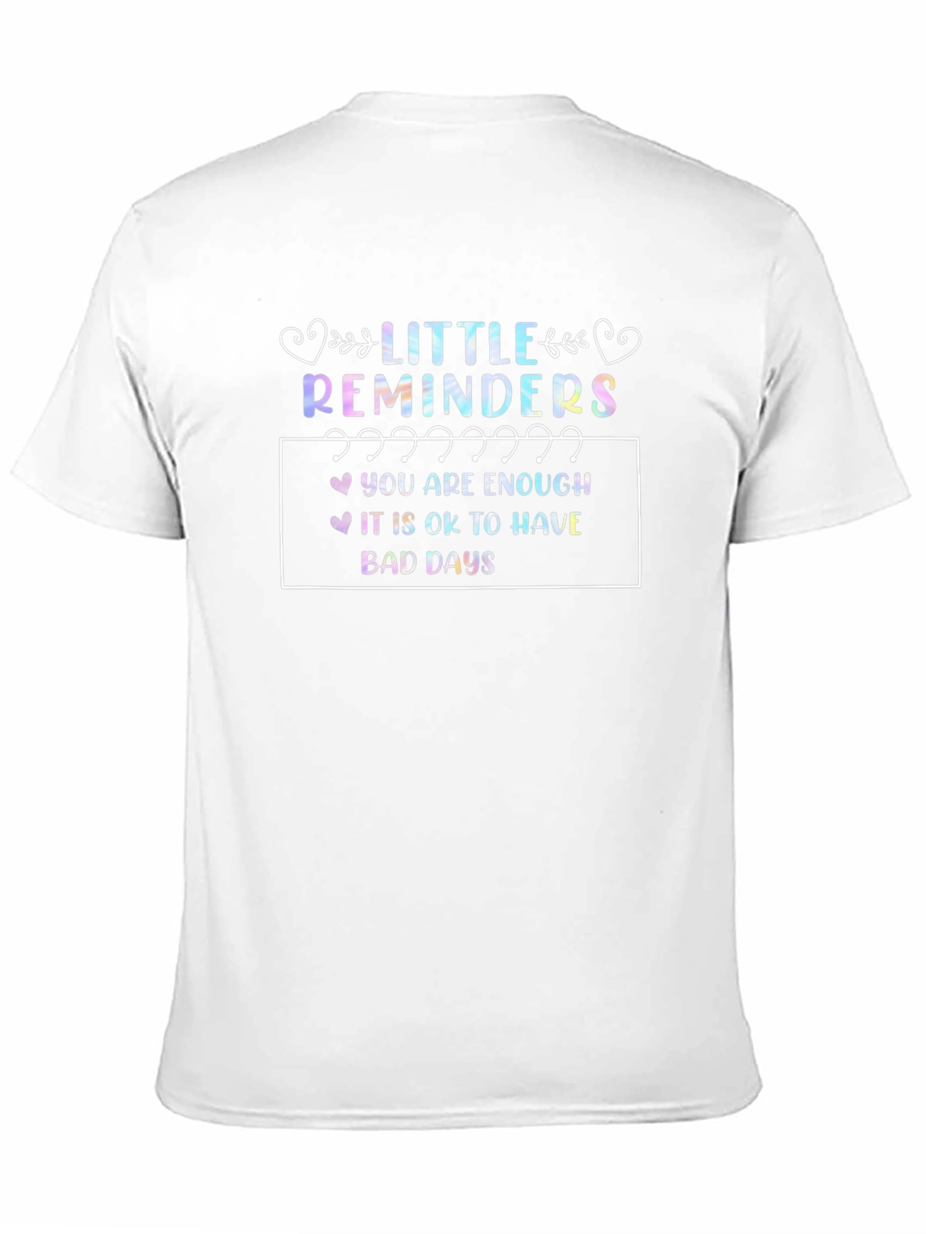 Little Reminders Graphic T-Shirt - Unisex
