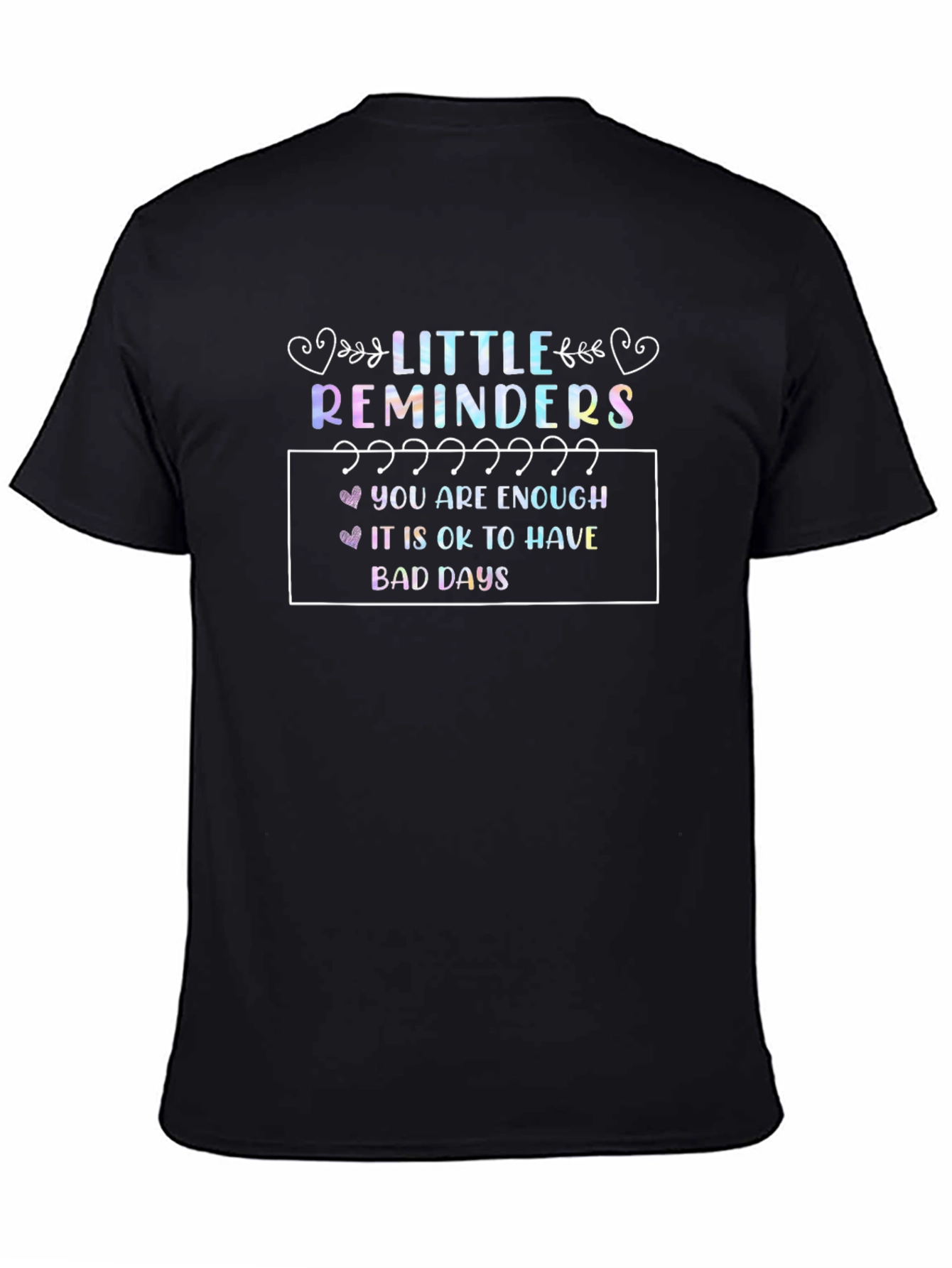Little Reminders Graphic T-Shirt - Unisex