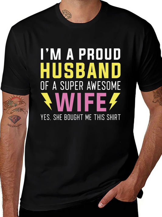 Proud Husband T-Shirt - Awesome Wife Gift