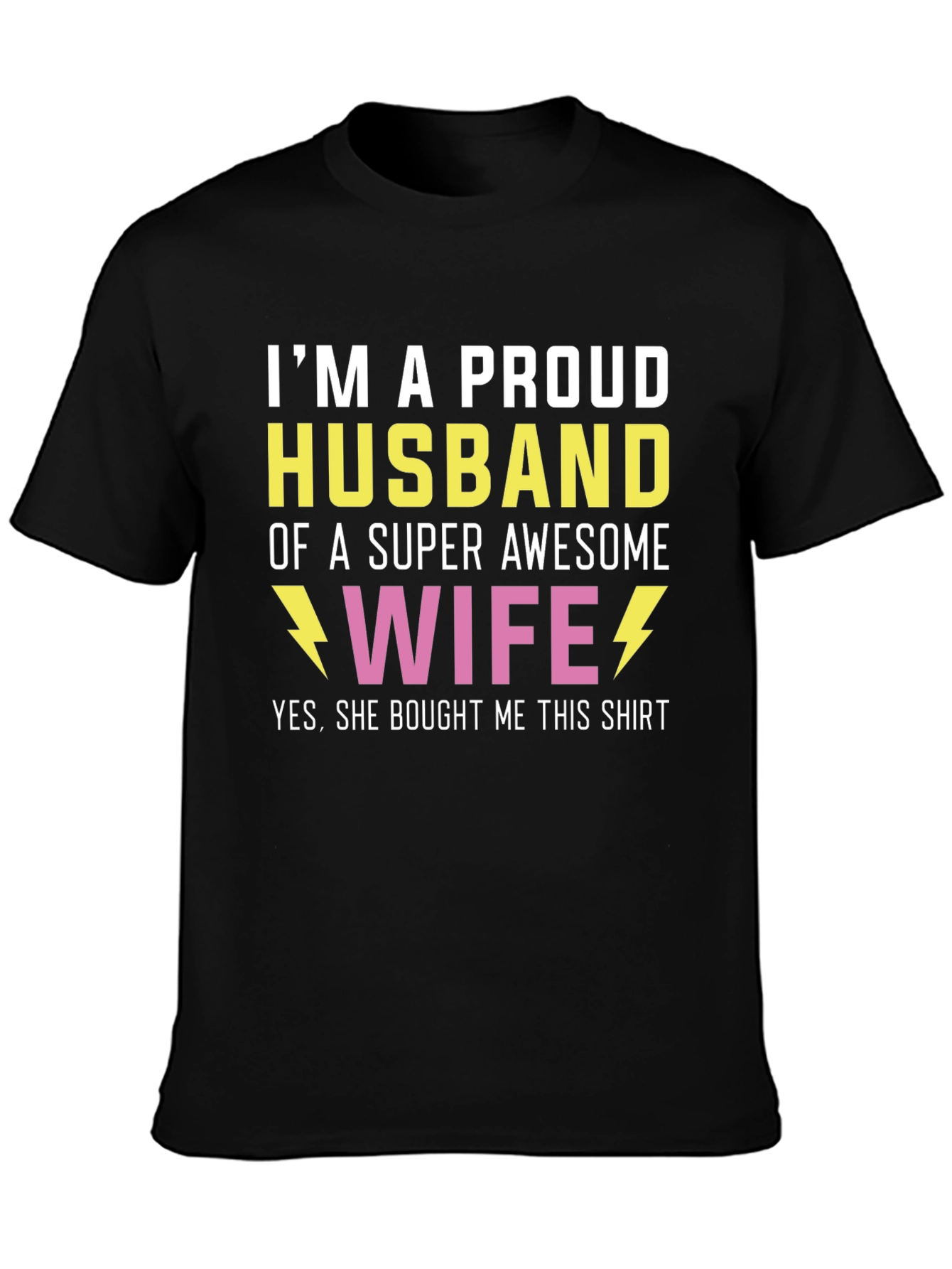 Proud Husband T-Shirt - Awesome Wife Gift