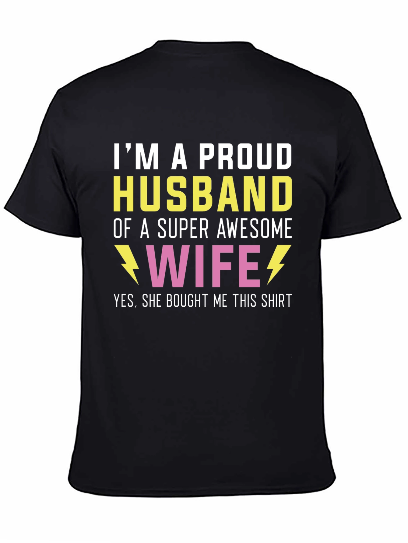 Proud Husband T-Shirt - Awesome Wife Gift