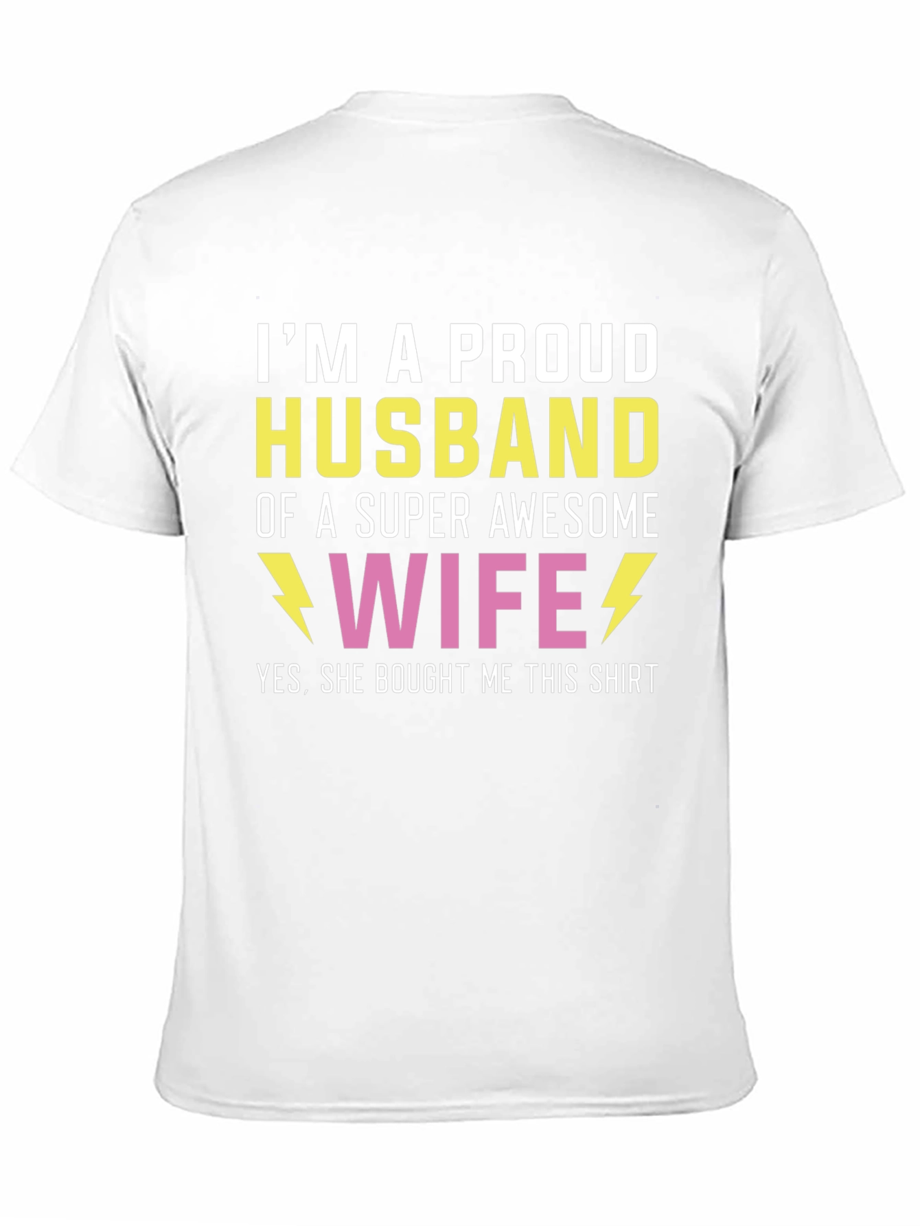 Proud Husband T-Shirt - Awesome Wife Gift